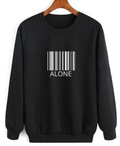 ALONE Sweatshirt RE23