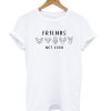 Animal Are Friends Not Food T shirt IGS