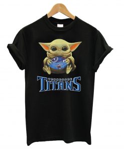 Baby Yoda Hug Tennessee Titans T shirt IGS