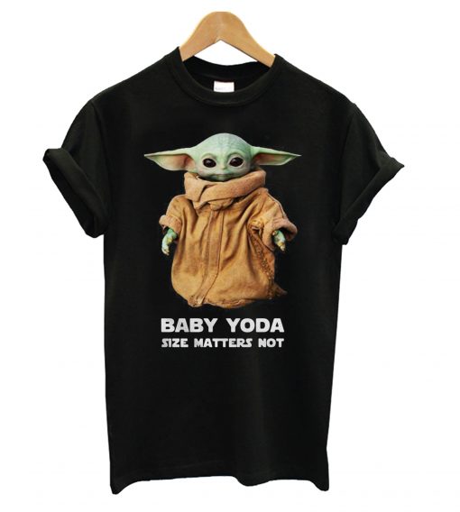 Baby Yoda Size Matters Not T shirt IGS