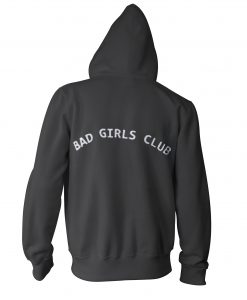 Bad Girls Club Hoodie IGS