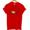 CHOOSE LOVE Red T shirt IGS