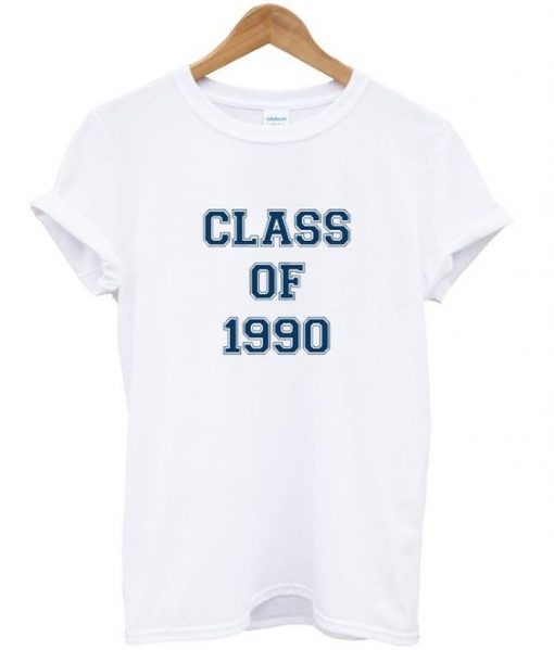 Class of 1990 t-shirt RE23