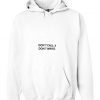 Dont Call & dont Write Hoodie IGS