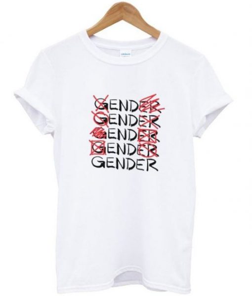 End Gender Letter T-shirt RE23