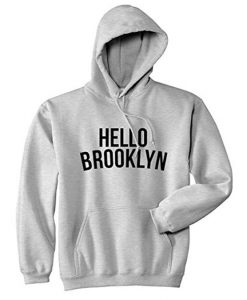 Hello Brooklyn Hoodie RE23