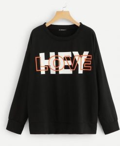 Hey Love Sweatshirt RE23