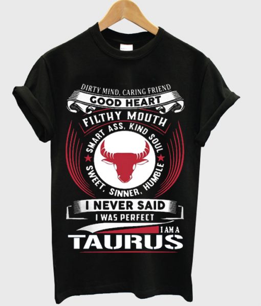 I am A Taurus T-shirt IGS