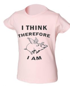 I think therefore I am t-shirt IGS