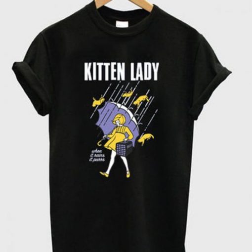 Kitten lady t-shirt RE23