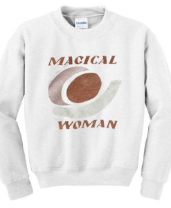 Magical woman sweatshirt RE23