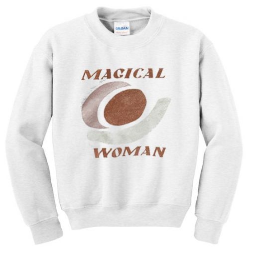 Magical woman sweatshirt RE23