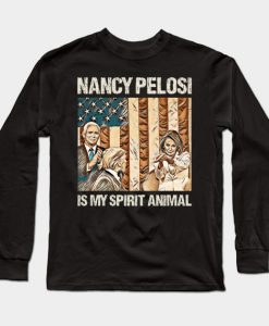 Nancy Pelosi is my spirit animal Sweatshirt RE23