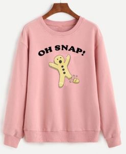 Oh Snap Gingerbread Sweatshirt RE23