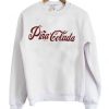 Pina Colada Sweatshirt RE23