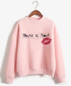 Thank U Next Sweatshirt RE23