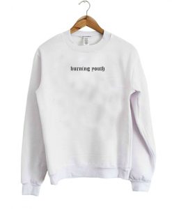 burning youth sweatshirt IGS