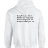 everything is a choice quote hoodie back IGS