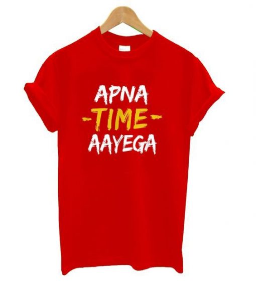 Apna Time Aayega Red T Shirt RE23