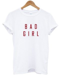 Bad Girl T-shirt RE23