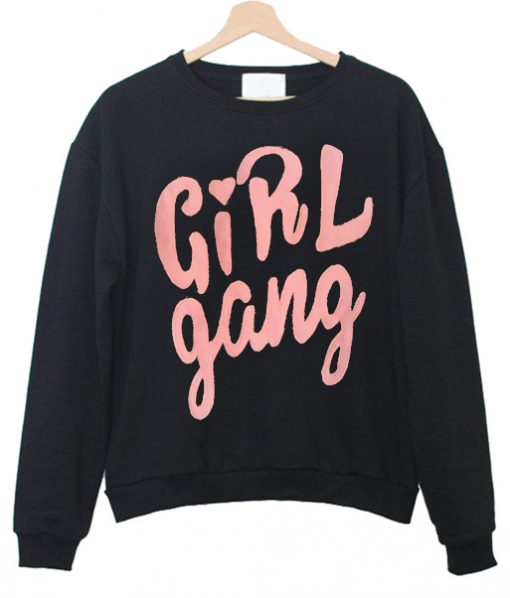 Girl Gang Sweatshirt IGS