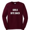 Girls Bite Back Sweatshirt IGS