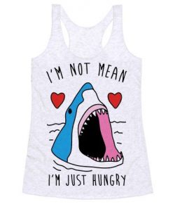 I'm Just Hungry Tanktop RE23