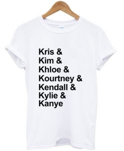 Kris Kim Kourtney Khloe Kendall Kylie Kardashian Fan T-shirt ZX03