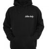 Laters Baby Hoodie IGS