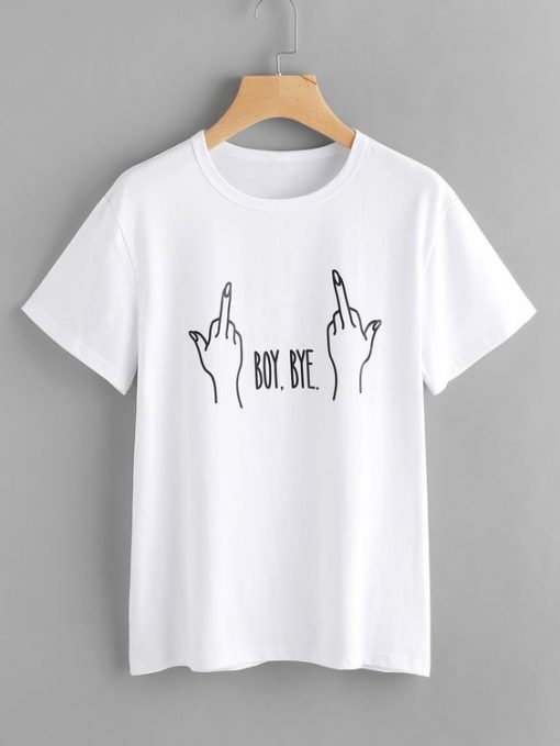 Letter And Gesture Boy Bye T-Shirt ZX03
