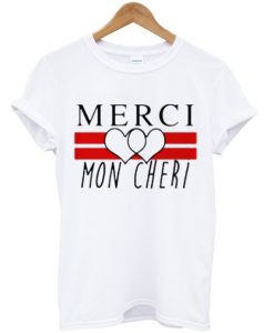 Merci Mon Cheri T-shirt ZX03