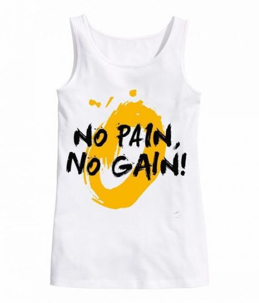 No Pain No Gain TankTop RE23