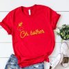 Oh Bother T Shirt ZX03