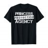 Princess Protection Agency Shirt RE23