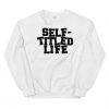 Self Titled Life Sweatshirt RE23