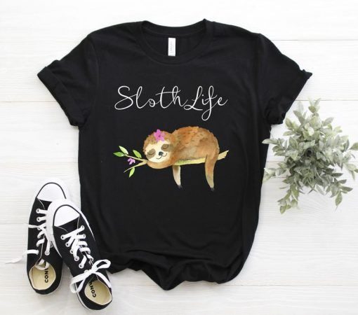 Sloth life T shirt ZX03