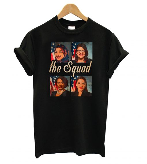 Squad AOC Rashida Tlaib Ilhan Omar Ayanna Pressley T shirt ZX03