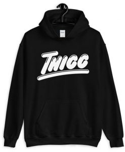 Thicc Hoodie RE23