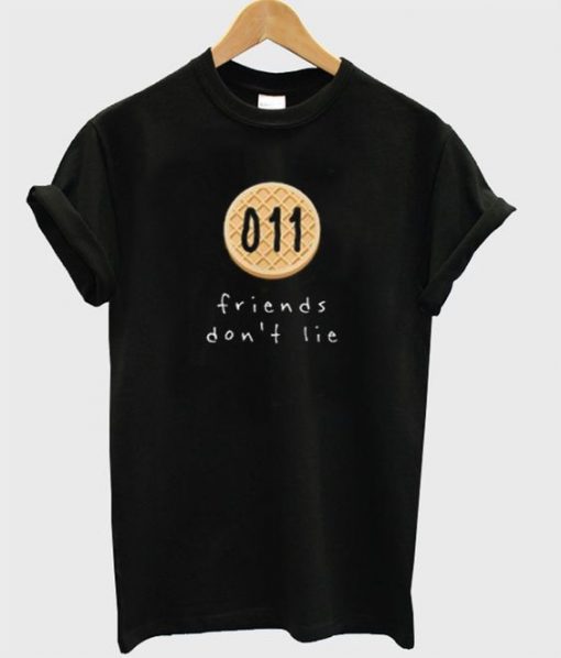 friends don't lie t-shirt RE23