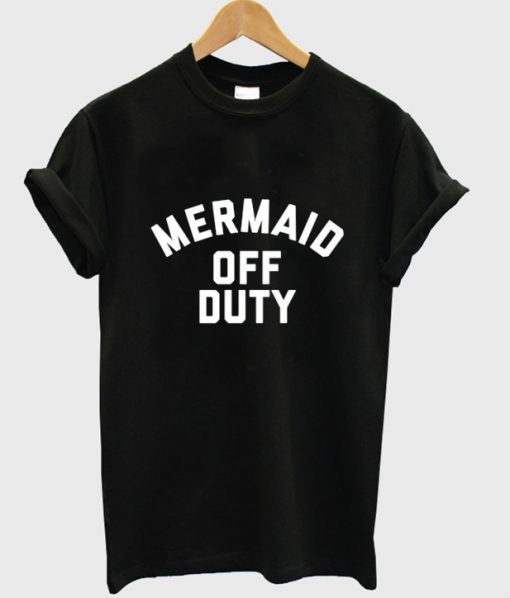 mermaid off duty T-shirt ZX03