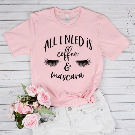 Coffee and Mascara T Shirt RE23