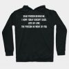 Dear Person Behind Me Black Hoodie ZX03