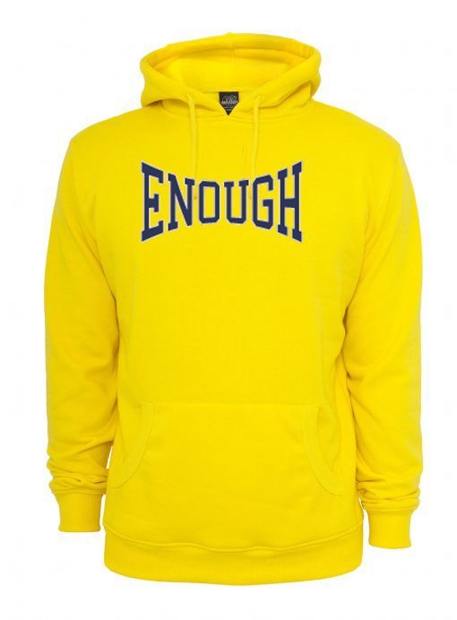 Enough Hoodie RE23