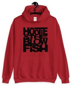 Hootie & The Blow Fish Unisex Hoodie ZX03
