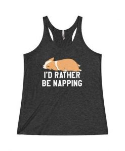 I'd rather be napping Tanktop RE23