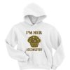 I'm her studmuffin hoodie ZX03