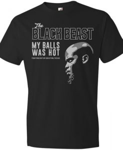 My Balls Was Hot T-shirt RE23