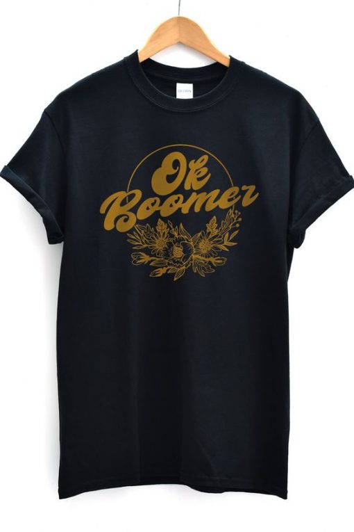 OK Boomers Floral T-shirt REW