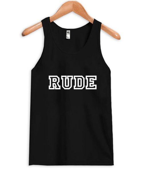 Rude tank top RE23