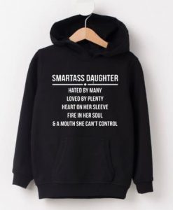 Smartass Daughter Hoodie REW